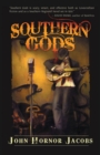 Image for Southern gods