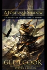 Image for A fortress in shadow: a chronicle of the Dread Empire