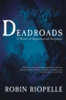 Image for Deadroads: A Novel of Supernatural Suspense