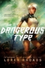 Image for The dangerous type
