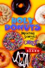 Image for Holy Donuts : Impacting Schools for Christ