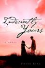 Image for Indiscreetly Yours