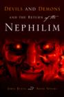 Image for Devils and Demons and the Return of the Nephilim