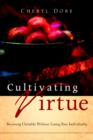 Image for Cultivating Virtue