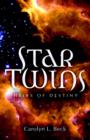 Image for Star Twins- Heirs of Destiny