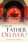 Image for Can My Father Deliver?