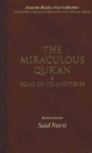 Image for Miraculous Qur&#39;an and Some of Its Mysteries : From the Risale-i Nur Collection