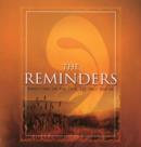 Image for The Reminders : Reflections on God from the Holy Qur&#39;an