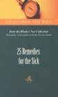 Image for 25 Remedies for the Sick