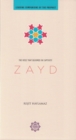 Image for Zayd : The Rose that Bloomed in Captivity