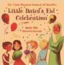 Image for Little Batul&#39;s Eid Celebration : The Most Pleasant Festival of Sacrifice