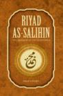 Image for Riyad as-Salihin : The Gardens of the Righteous -- A Collection of Authentic Hadiths