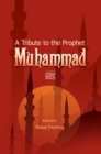 Image for Tribute to the Prophet Muhammad: Celebrating the Blessed Birth