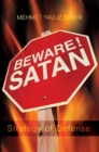 Image for Beware! Satan: strategies of defense