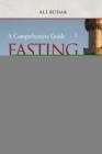 Image for Fasting in Islam &amp; the month of Ramadan: a comprehensive guide