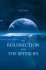 Image for The resurrection and the afterlife