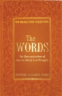 Image for The Words: the reconstruction of Islamic belief and thought