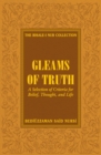 Image for Gleams of truth: prescriptions for a healthy social life