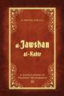 Image for al-Jawshan al-kabåir: a supplication of Prophet Muhammad.