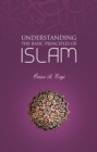 Image for Understanding the basic principles of Islam