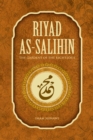 Image for Riyad as-salihin =: The gardens of the righteous