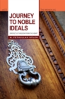 Image for Journey to noble ideals: droplets of wisdom from the heart : 13