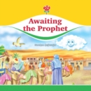 Image for Awaiting the Prophet
