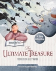 Image for The Ultimate Treasure : Stories for Juzz &#39;Amma - Surahs 102-114