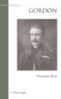 Image for Gordon  : Victorian hero