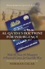 Image for Al-Qa&#39;ida&#39;s Doctrine for Insurgency : Abd al-Aziz al-Muqrin&#39;s &quot;A Practical Course for Guerrilla War&quot;