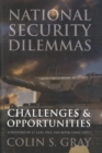 Image for National security dilemmas  : challenges &amp; opportunities