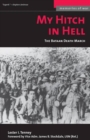Image for My Hitch in Hell: The Bataan Death March