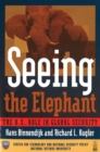 Image for Seeing the Elephant: The U.S. Role in Global Security