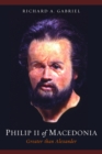 Image for Philip II of Macedonia