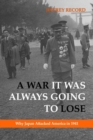 Image for A War It Was Always Going to Lose