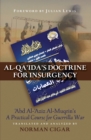 Image for Al-Qa&#39;ida&#39;s Doctrine for Insurgency: Abd al-Aziz al-Muqrin&#39;s &amp;quote;A Practical Course for Guerrilla War&amp;quote;