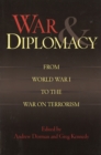 Image for War and Diplomacy: From World War I to the War on Terrorism
