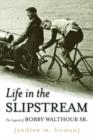 Image for Life in the Slipstream