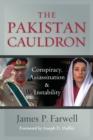 Image for Pakistan Cauldron: Conspiracy, Assassination &amp; Instability