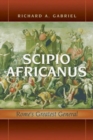 Image for Scipio Africanus: Rome&#39;s Greatest General