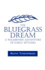 Image for The Bluegrass Dream
