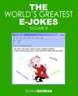 Image for The World&#39;s Greatest E-Jokes : Volume 3
