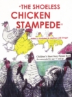 Image for The Shoeless Chicken Stampede : The Chicken Book