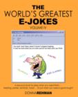 Image for The World&#39;s Greatest E-Jokes : Vol. 4