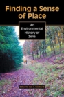 Image for Finding a Sense of Place : An Environmental History of Zena