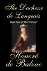 Image for The Duchesse De Langeais, Book Two of &#39;The Thirteen&#39;