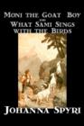 Image for &#39;Moni the Goat-Boy&#39; and &#39;What Sami Sings with the Birds&#39;