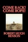 Image for Come Rack! Come Rope!