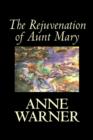 Image for The Rejuvenation of Aunt Mary
