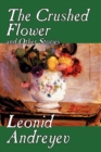 Image for The Crushed Flower and Other Stories